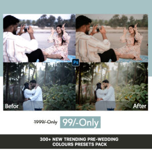 300+ PRE-WEDDING PRESETS