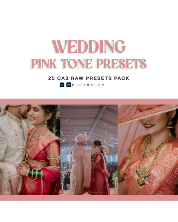 25 PINK TONE WEDDING PRESETS