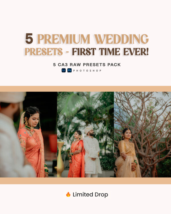🔥 5 PREMIUM WEDDING PRESETS - FIRST TIME EVER!